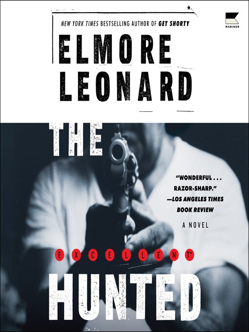 Title details for The Hunted by Elmore Leonard - Available